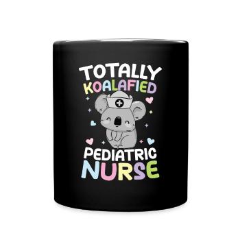 Totally Koalafied Pediatric Nurse - Tasse einfarbig - Schwarz - Vorne