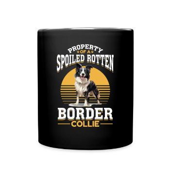 Border Collie Dog Property of a spoiled rotten - Full Colour Mug - black - Front