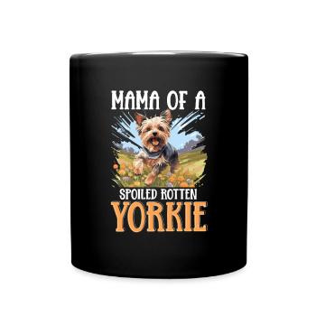 Yorkshire Terrier Dog Yorkie Mama of a Spoiled - Tasse einfarbig - Schwarz - Vorne