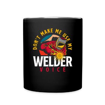 Lustiges Schweißer Geschenk - Tasse einfarbig - Schwarz - Vorne