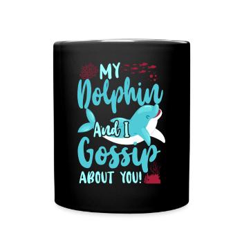 Dolphin Mon Dauphin Et Je Gossip - Mug uni - noir - Devant