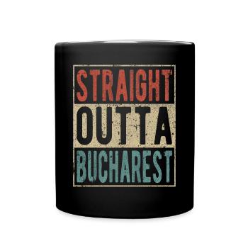 Direkt aus Bukarest heraus - Tasse einfarbig - Schwarz - Vorne