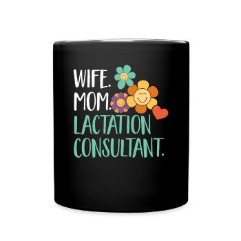 Lactation Consultant IBCLC - Full Colour Mug - black - Front