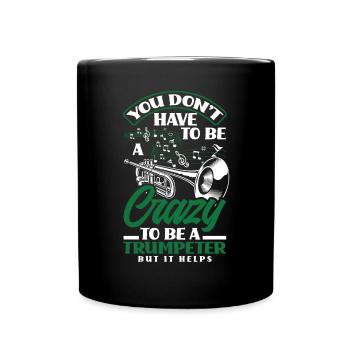 Trumpet Trumpeter Trumpet Player - Full Colour Mug - black - Front
