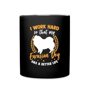 Ich arbeite für meinen Eurasier - Tasse einfarbig - Schwarz - Vorne