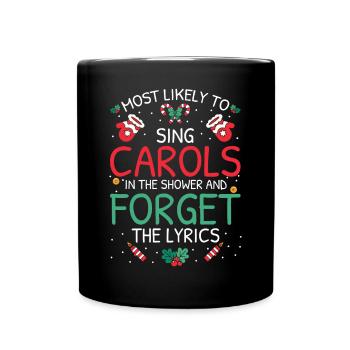Most Likely To Christmas - Full Colour Mug - black - Front
