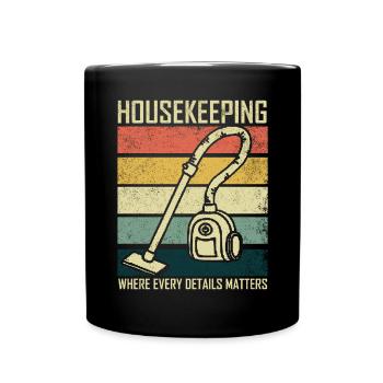 Housekeeping Week Geschenke Reinigungsliebhaber - Tasse einfarbig - Schwarz - Vorne