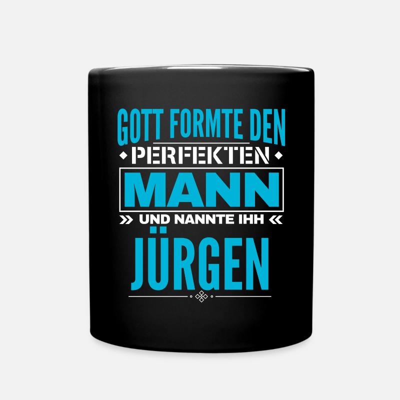 Jürgen Name Design - Tasse einfarbig - Schwarz