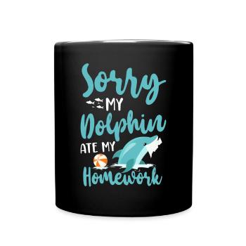 Dauphin Désolé Mon dauphin a mangé mon - Mug uni - noir - Devant