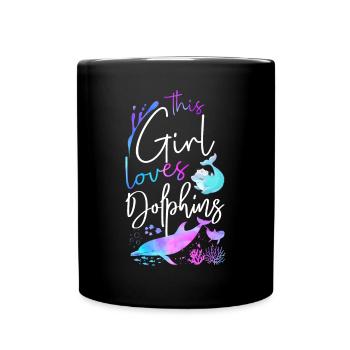 Dolphin This Girl Loves Dolphins - Tasse einfarbig - Schwarz - Vorne