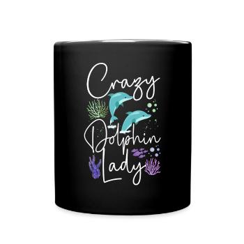 Dolphin Crazy Dolphin Lady - Tasse einfarbig - Schwarz - Vorne