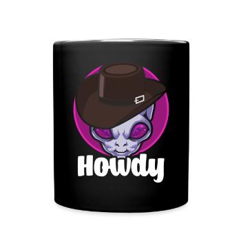 Howdy Alien Cowboy Space UFO Funny Western Rodeo - Tasse einfarbig - Schwarz - Vorne