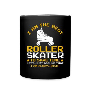 Citations drôles de patin à roulettes Je suis le meilleur Roller S - Mug uni - noir - Devant