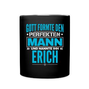 Erich Name Design - Tasse einfarbig - Schwarz - Vorne