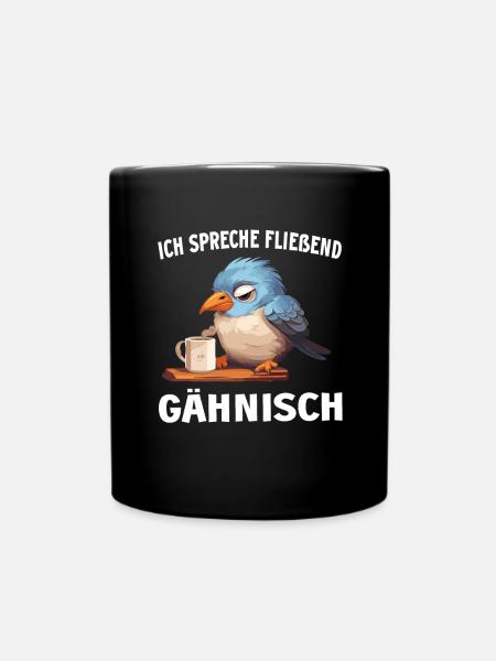 Lustig Vogel Kaffee Vögel Kaffeeliebhaber Spruch - Tasse einfarbig - Schwarz