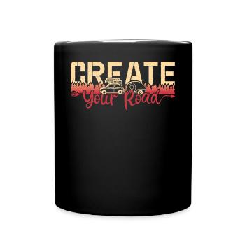 Create your road - Tasse einfarbig - Schwarz - Vorne