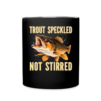 Speckled Trout Fish Fisher Fisherman Fishing - Full Colour Mug - black - Front