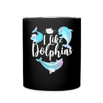 Dolphin I Like Dolphins - Tasse einfarbig - Schwarz - Vorne