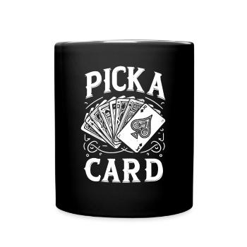 Pick a Card - Magical Gift for Magicians - Full Colour Mug - black - Front