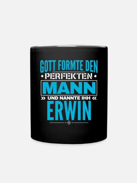 Erwin Name Design - Tasse einfarbig - Schwarz