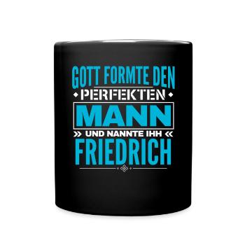 Friedrich Name Design - Tasse einfarbig - Schwarz - Vorne