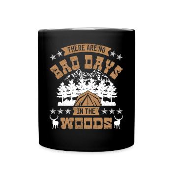 There are no bad days in the woods - Tasse einfarbig - Schwarz - Vorne
