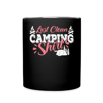 last clean camping shirt - Tasse einfarbig - Schwarz - Vorne