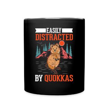 Easily distracted by Quokkas - Tasse einfarbig - Schwarz - Vorne