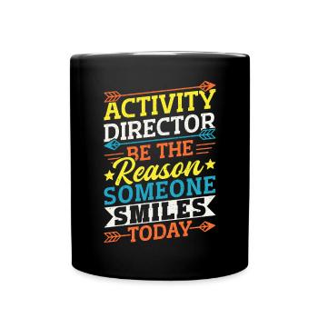 Activity Director Appreciation - Tasse einfarbig - Schwarz - Vorne
