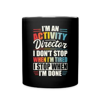 Activity Director Appreciation - Tasse einfarbig - Schwarz - Vorne