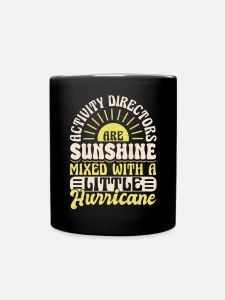 Activity Director Appreciation - Tasse einfarbig - Schwarz