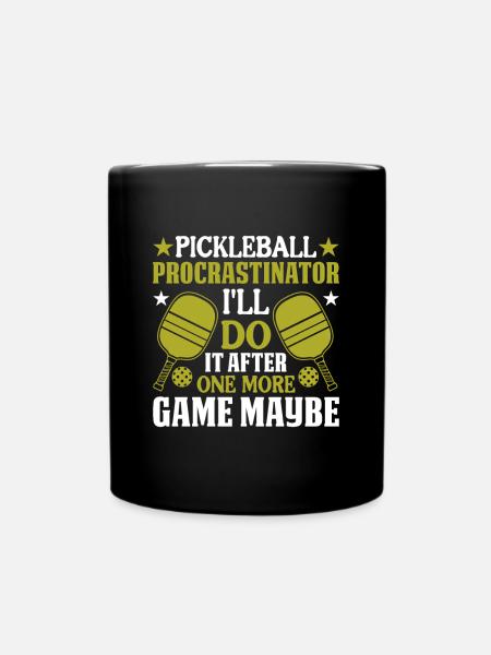 Pickleball Procrastinator - Ich Tu Es Danach - Tasse einfarbig - Schwarz