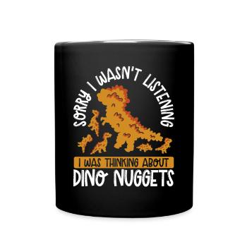 Ich Denke An Dino Nuggets - Tasse einfarbig - Schwarz - Vorne