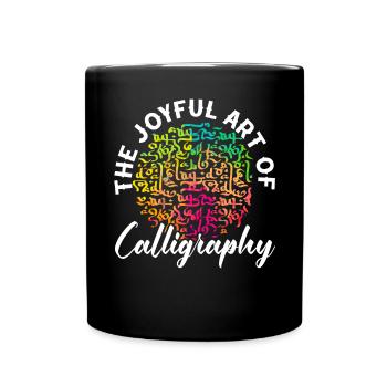 Arabic Calligraphy Calligraphic Writing Lettering - Full Colour Mug - black - Front