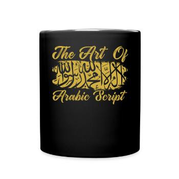 Arabic Calligraphy Calligraphic Writing Lettering - Full Colour Mug - black - Front
