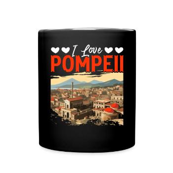 Pompeii History Travel I Love Roman Empire - Full Colour Mug - black - Front