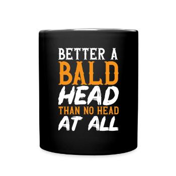 Bald Head Baldness Beard Bald Head - Full Colour Mug - black - Front