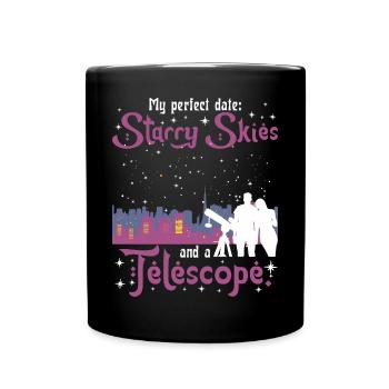 Mein perfektes Date: Sternenhimmel und ein Teleskop. - Tasse einfarbig - Schwarz - Vorne