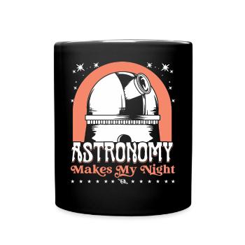 Astronomie macht meine Nacht - Tasse einfarbig - Schwarz - Vorne
