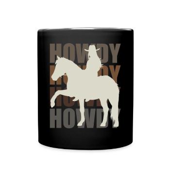 Howdy! Western Rider Greeting and Fun - Full Colour Mug - black - Front