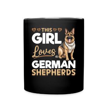 Dog Breed Pet This Girl loves German Shepherds - Full Colour Mug - black - Front