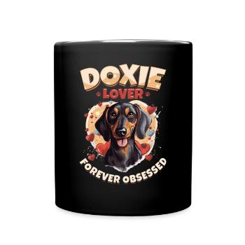 Dachshund sausage dog Doxie lover forever obsessed - Tasse einfarbig - Schwarz - Vorne