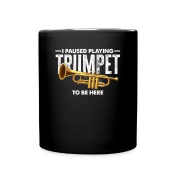Trumpet Trumpeter Trumpet Player - Full Colour Mug - black - Front