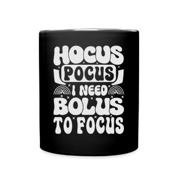 Hocus Pokus I Need Insulin To Focus - Diabetes - Tasse einfarbig - Schwarz - Vorne