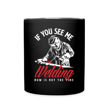 Lustiges Schweißer Geschenk - Tasse einfarbig - Schwarz - Vorne