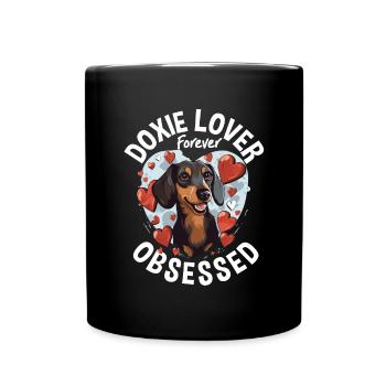 Dachshund wiener Doxie lover forever obsessed - Tasse einfarbig - Schwarz - Vorne
