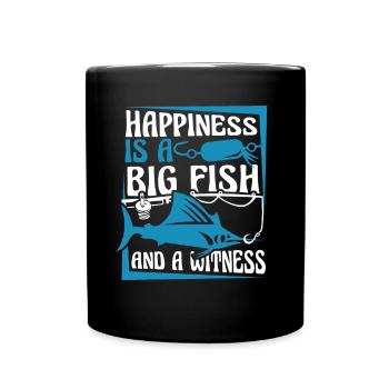 Happiness Is A Big Fish And A Witness - Tasse einfarbig - Schwarz - Vorne