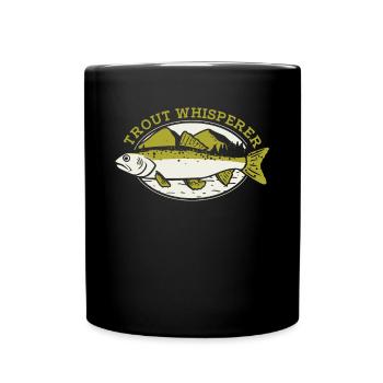 Trout Whisperer Spinnfischer Hochseeangler Angler - Tasse einfarbig - Schwarz - Vorne