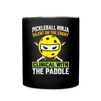 Pickleball Ninja - Silent With The Paddle - Full Colour Mug - black - Front