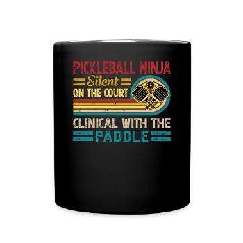 Pickleball Ninja - Silent With The Paddle - Full Colour Mug - black - Front